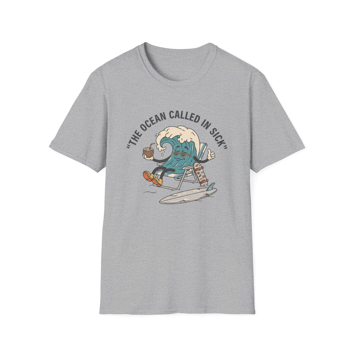 THE OCEAN CALLED IN SICK T-Shirt