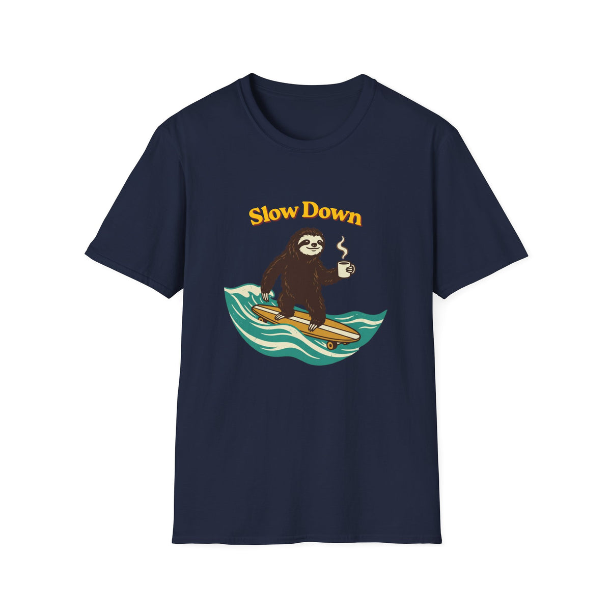 Slow Down T-Shirt