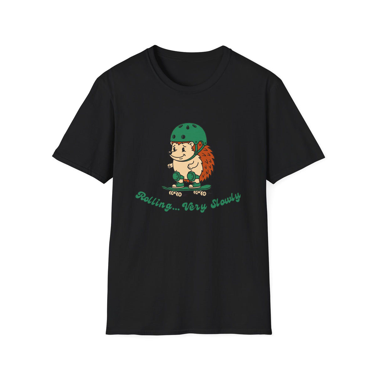 Rolling ... Very Slowly T-Shirt