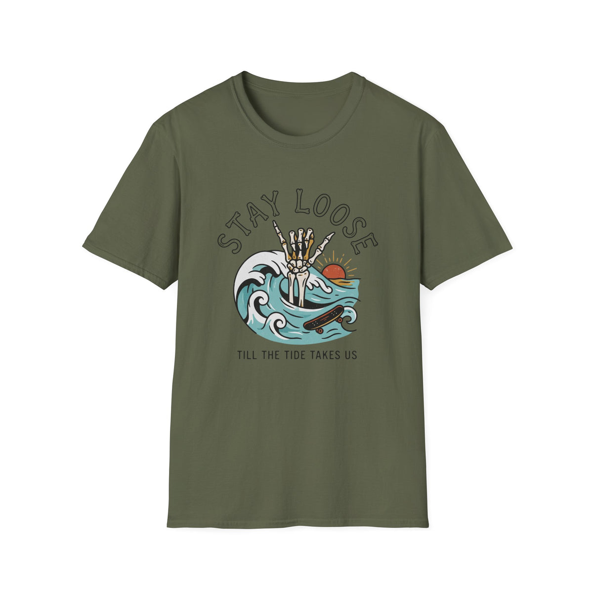 Stay Loose Till The Tide Takes Us T-Shirt