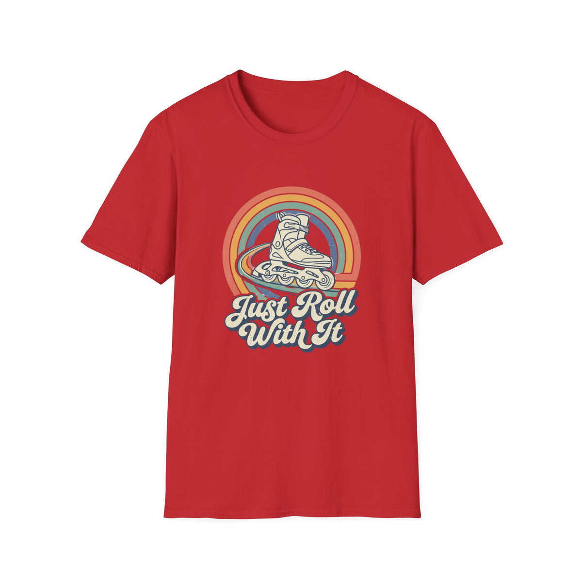 Just Roll With It T-Shirt