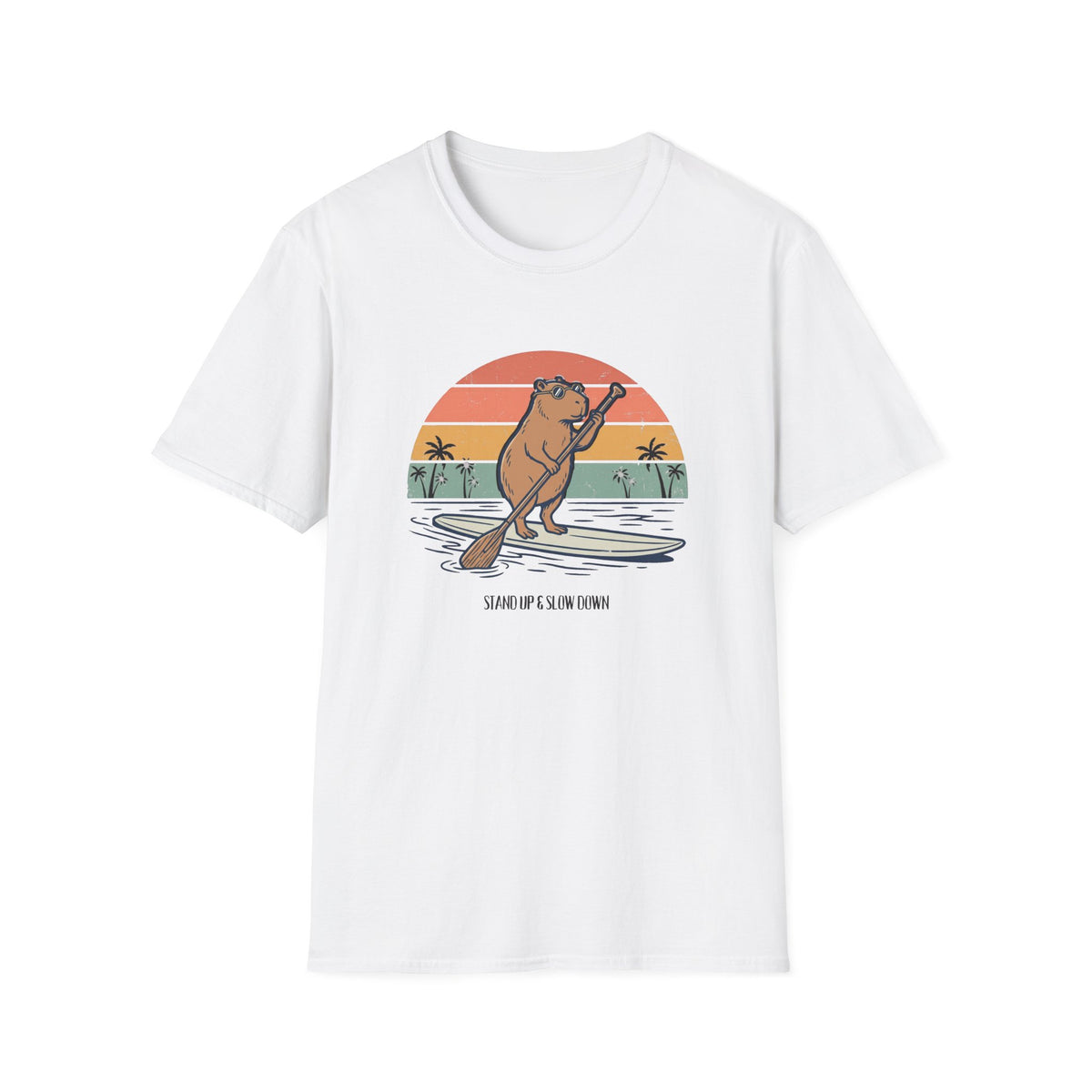 Stand Up & Slow Down T-Shirt