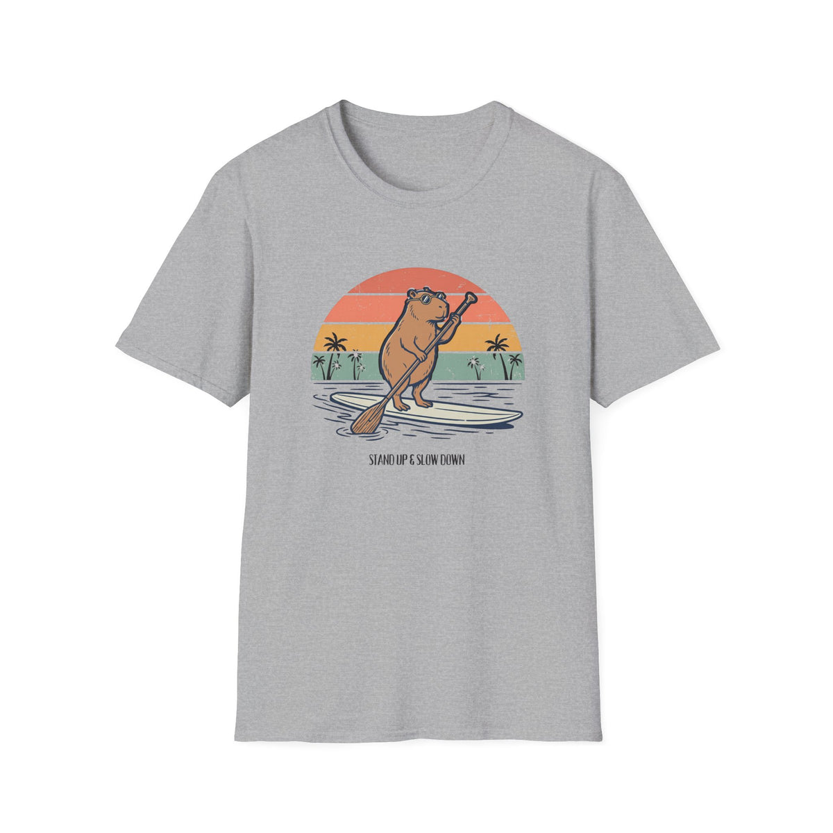 Stand Up & Slow Down T-Shirt