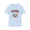 Professional Wave Dodger T-Shirt