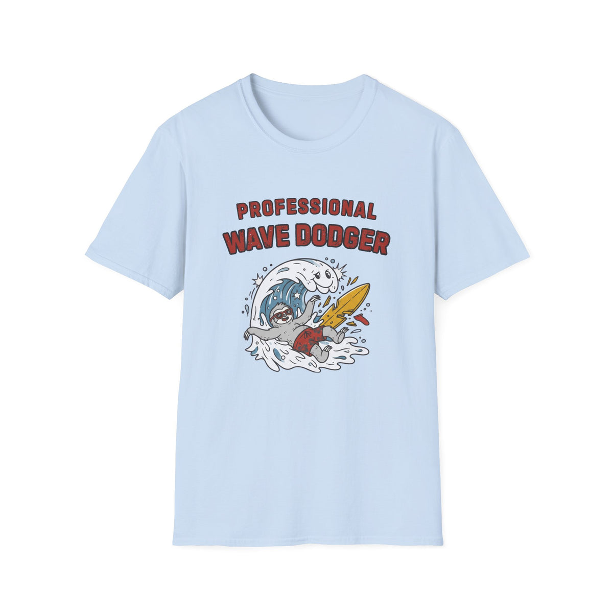 Professional Wave Dodger T-Shirt