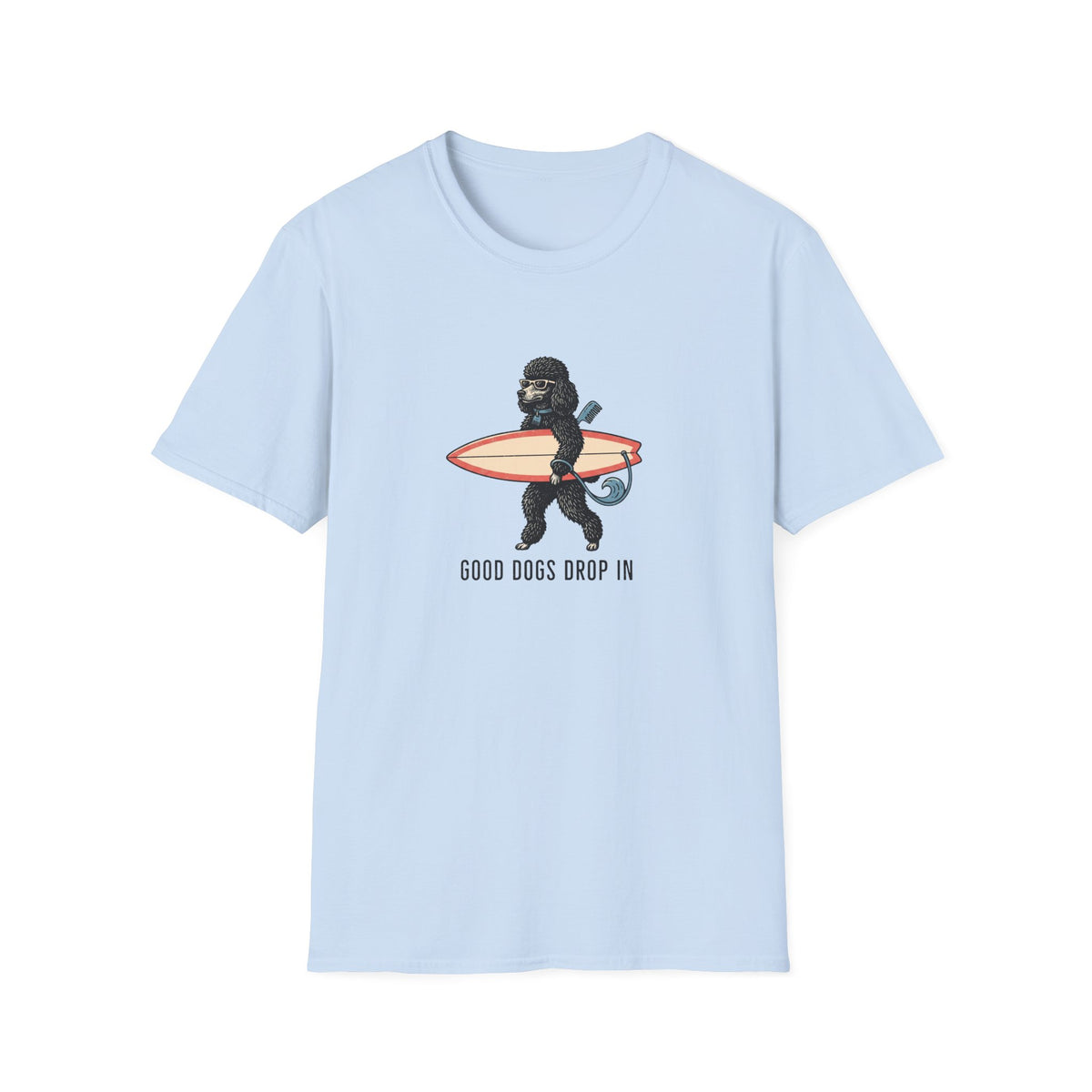 Good Dogs Drop In T-Shirt