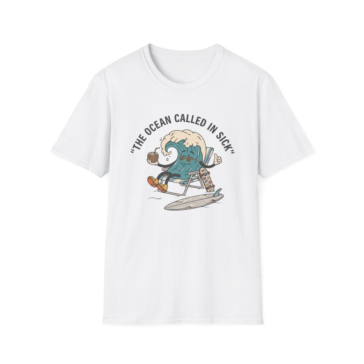 THE OCEAN CALLED IN SICK T-Shirt