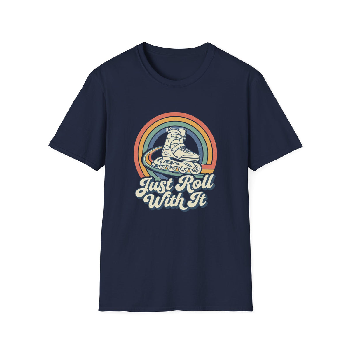Just Roll With It T-Shirt