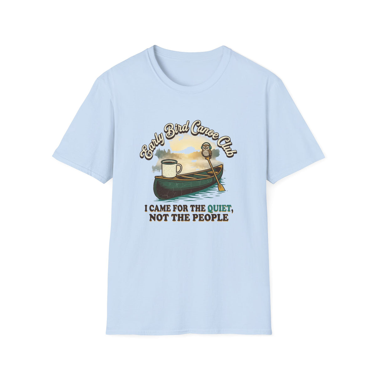 I Came For The Quiet, Not The People T-Shirt
