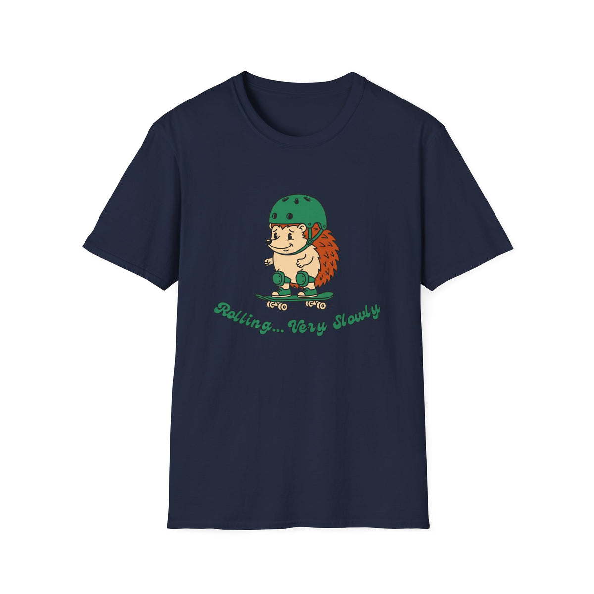 Rolling ... Very Slowly T-Shirt
